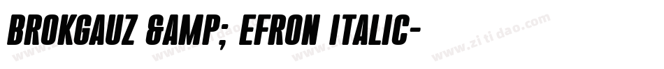 Brokgauz & Efron Italic字体转换